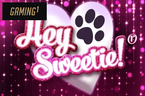 Hey Sweetie